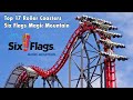 Top 17 Roller Coasters At Six Flags Magic Mountain 2020