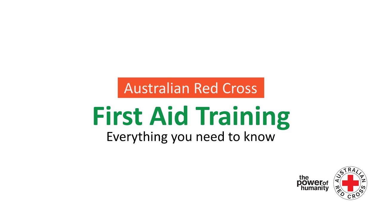 Red Cross FIRST AID Course: Need to know