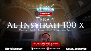 Download lagu TERAPI FREKUENSI Al Insyirah 100 x - Menjemput Rezeki | Tercapai Hajat | Dilapangkan Dada mp3 Download lagu TERAPI FREKUENSI Al Insyirah 100 x - Menjemput Rezeki | Tercapai Hajat | Dilapangkan Dada mp3