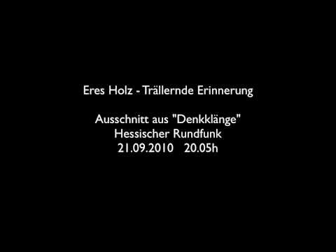 Eres Holz - Trällernde Erinnerung, performed by Ensemble Adapter