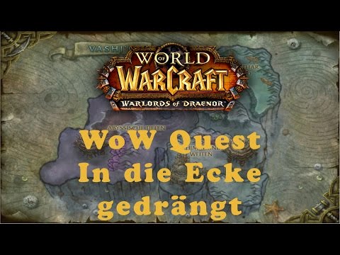 WoW Quest: In die Ecke gedrängt