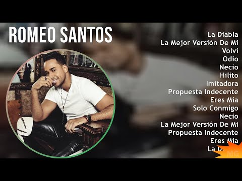 Romeo Santos 2024 MIX Las Mejores Canciones - La Diabla, La Mejor Versión De Mi, Volví, Odio