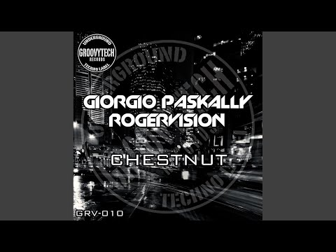 Chestnut (Original Mix)