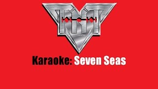 Karaoke: TNT / Seven Seas