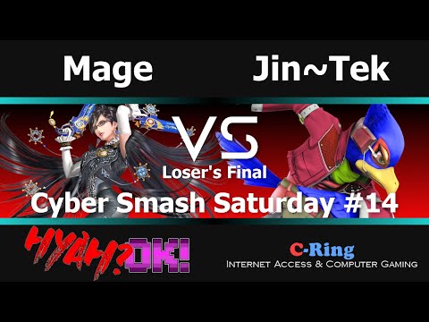 Cyber Smash Saturday #014 (Loser's Finals) | MageOfSymphonia VS. Jin~Tek