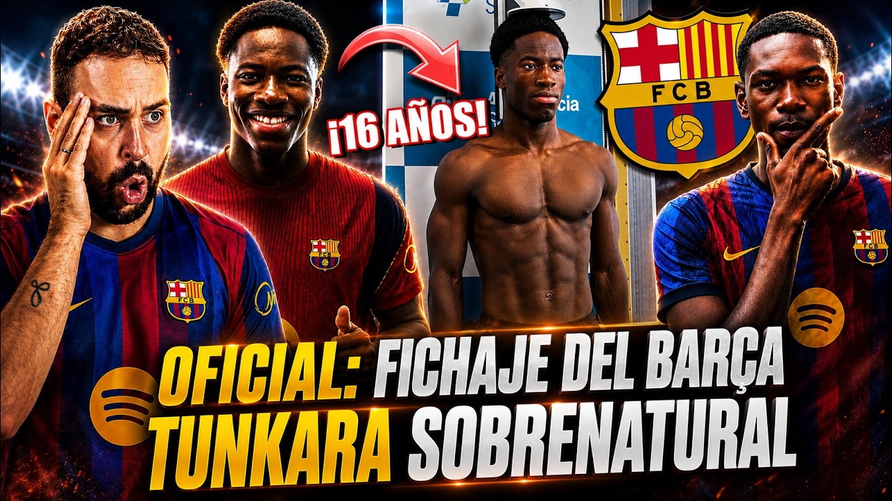 💥El ASOMBROSO FÍSICO de TUNKARA con 16 AÑOS ¡DOMINARÁ el FÚTBOL! - OFICIAL: NUEVO FICHAJE del BARÇA