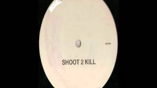 Oxide &amp; Neutrino - Shoot 2 Kill