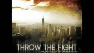 Throw the Fight - Into the Fire