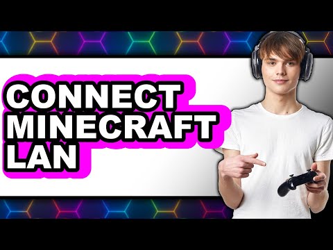 How to Connect Minecraft LAN (Full Guide)