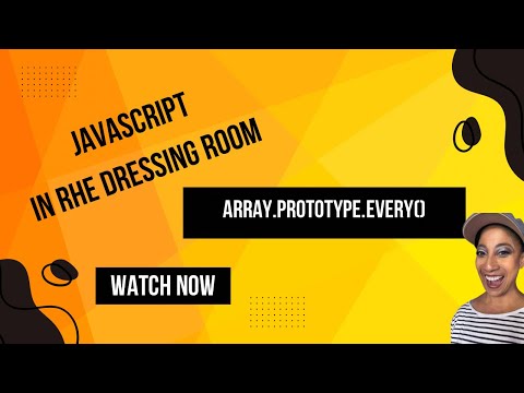 Javascript In The Dressing Room Array Prototype Every