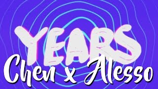 Chen (EXO) x Alesso (STATION) - Years [Sub. Español | Han | Rom]