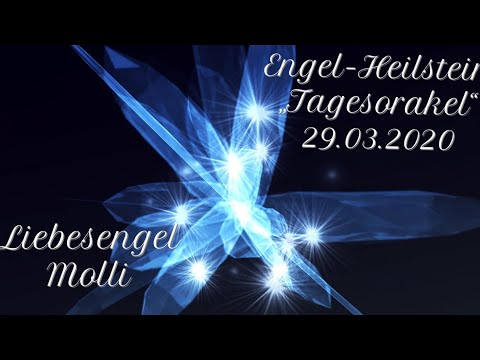 👼🏻Engel-Heilstein👼🏻“Tagesorakel“ für 29.03.2020❤️👼🏻Liebesengel Molli❤️👼🏻