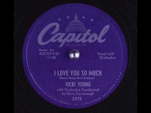 "I Love You So Much" Vicki Young vocal 1953