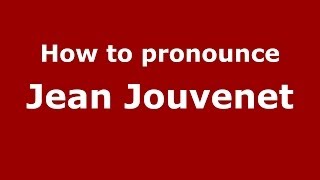 How to pronounce Jean Jouvenet