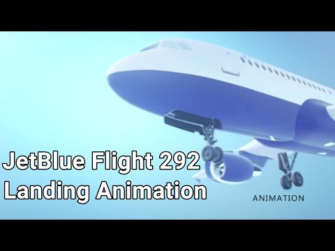 JetBlue Flight 292 - Landing Animation