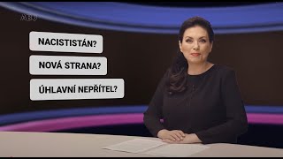 Vraždili Němci nebo nacisté? Kdo stojí za Šlachtovou Přísahou? A kdo je úhlavní nepřítel Maláčové?