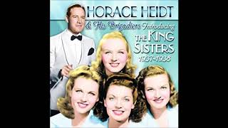 January 28, 1938 Heigh Ho, King Sisters