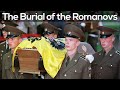 The Burial of the Romanovs | 17 July 1998