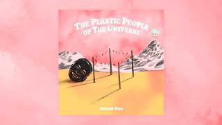 Grand Sun - The Plastic People of The Universe (Full EP)