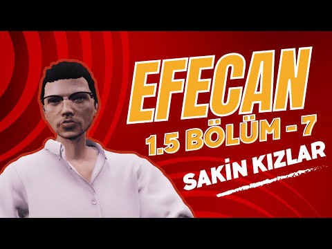 EFECAN BÖLÜM 7 - ÇAKIRI KURTARDIK, ORDAN KIZLARA! | VennyV 1.5