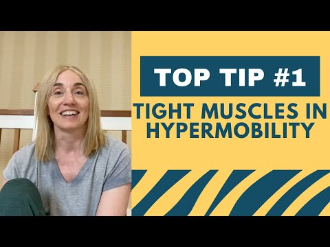 Tight Muscles in Hypermobility: It’s a Thing - Top Tip #1