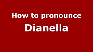 How to pronounce Dianella
