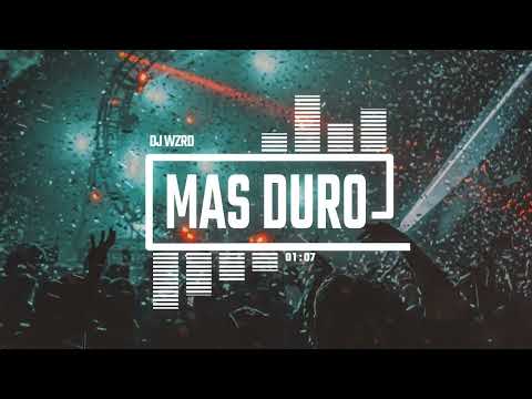 DJ WZRD - Mas Duro