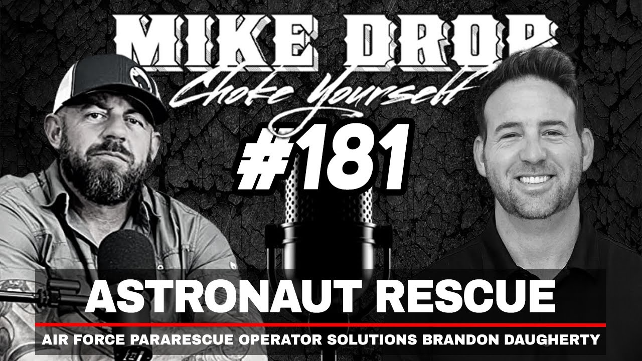 Astronaut Rescue Air Force PJ Brandon Daugherty Part One | Mike Ritland Podcast Episode 181