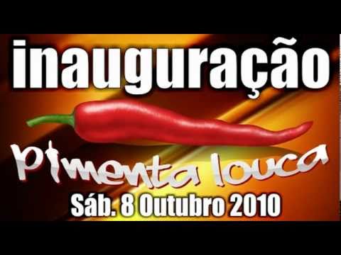 Pimenta Louca - Inauguração dia 8