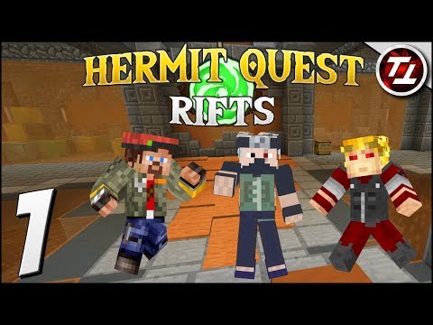 Hermit Quest Rifts #1 - Team Ethangodog?