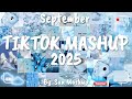 Tiktok Mashup September 2025 Not Clean