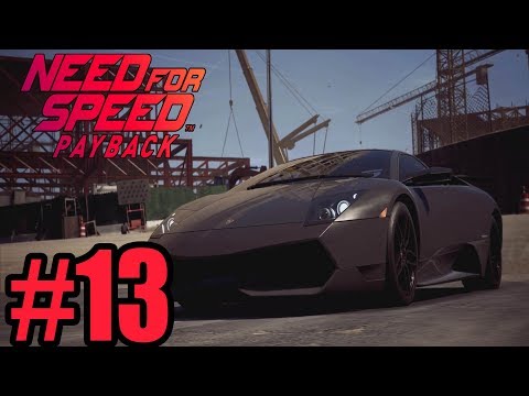 Need For Speed Payback Gameplay Walkthrough Part 13