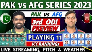 PAKISTAN vs AFGHANISTAN 3rd ODI MATCH PREVIEW , PLAYING 11, LIVE STREAMING | PAK VS AFG 3rd ODI LIVE