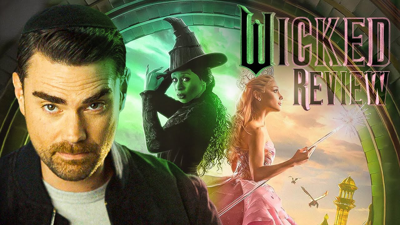 Ben Shapiro Reviews 'Wicked'