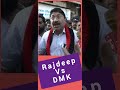 Rajdeep Vs Kachadevu Vs DMK DMK Shorts Electrion 2024