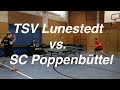 Spannung pur! | TSV Lunestedt vs. SC Poppenbüttel | Regionalliga Nord | 21.04.2024