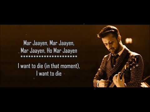 Mar Jaayen Reprise   Atif Aslam   Loveshhuda   Lyrical Video With Translation   YouTube
