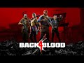 BACK 4 BLOOD | 5 Things You Need to Know Before You Start