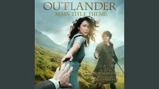 Outlander Main Title Theme (Skye Boat Song) (feat. Raya Yarbrough)
