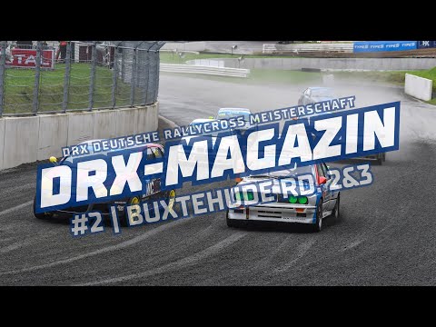 DRX Deutsche Rallycross Meisterschaft powered by TYPE S 2021 - 2. & 3. Lauf Estering/Buxtehude
