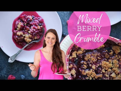 MIXED BERRY CRUMBLE: Kick off the season with this beautiful summer crumble recipe!