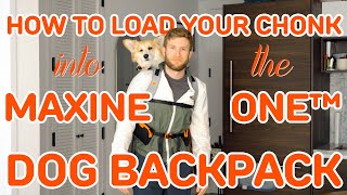Maxine One™ 犬用バックパックにチョンクを入れる方法
