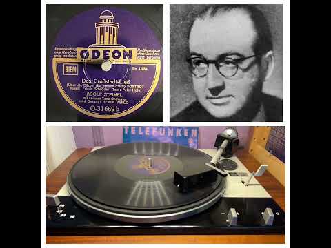 Adolf Steimel m.s. Tanz-Orchester: Das Großstadt-Lied (Über die Dächer der großen Stadt), 1941