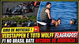 ​🚨 VERSTAPPEN É FLAGRADO DE FÉRIAS COM TOTO WOLFF! BORTOLETO LIDERA E AUDIENCIA DA F1 BATE RECORDE