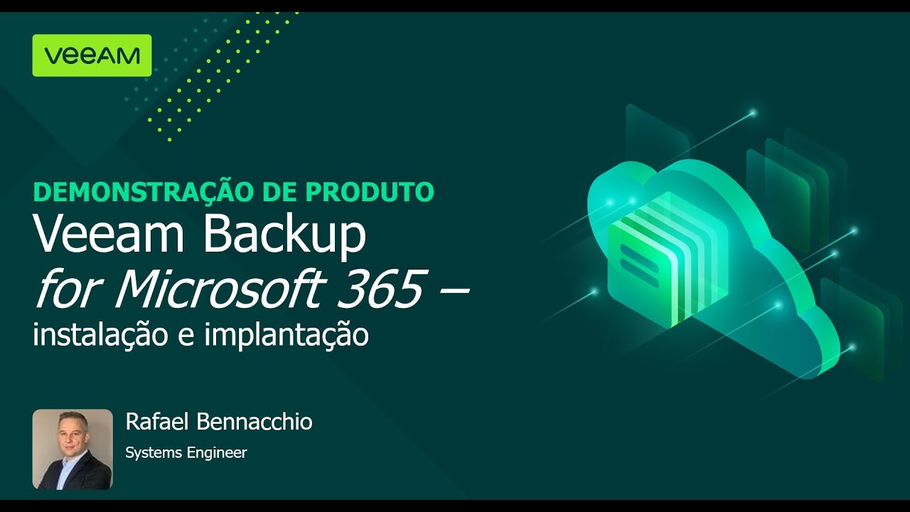 Instalação e configuração do Veeam Backup for Microsoft 365 video