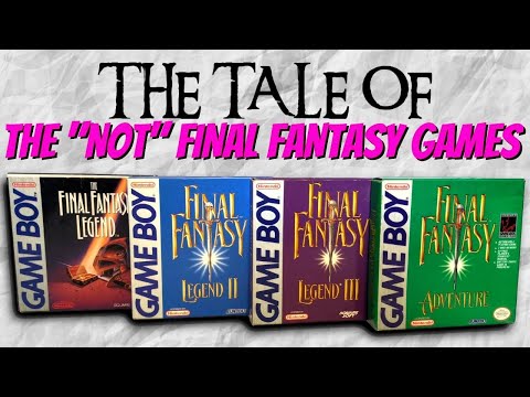 The Tale of The "NOT" Final Fantasy Game Boy Games!