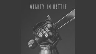 Mighty in Battle (feat. Caleb Hardage)