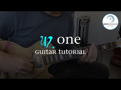 Edosounds - U2 One (guitar cover + tutorial)