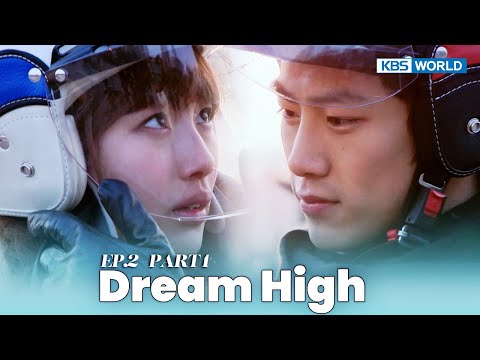 [IND] Drama 'Dream High' (2011) Ep. 2 Part 1 | KBS WORLD TV