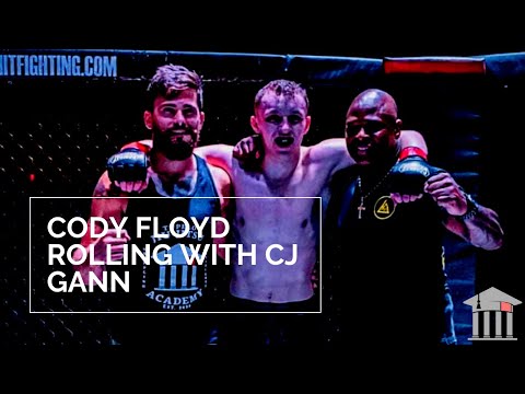 Cody Floyd Rolling With CJ Gann